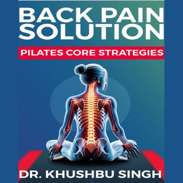 Back Pain Solution Pilates Strategies